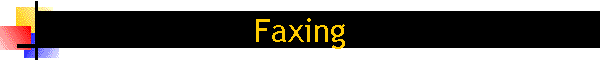 Faxing